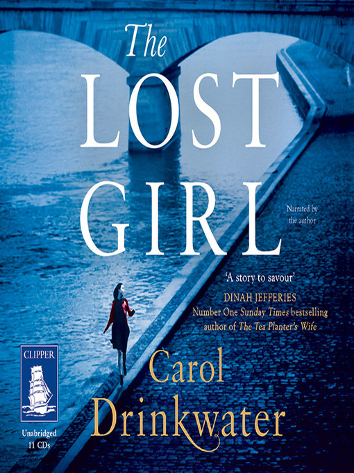 Title details for The Lost Girl by Carol Drinkwater - Available